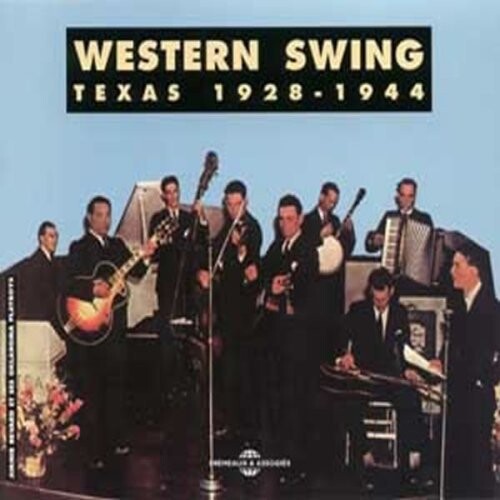 

CD диск Western Swing Texas 1928-1944 / Various: Western Swing Texas 1928-1944