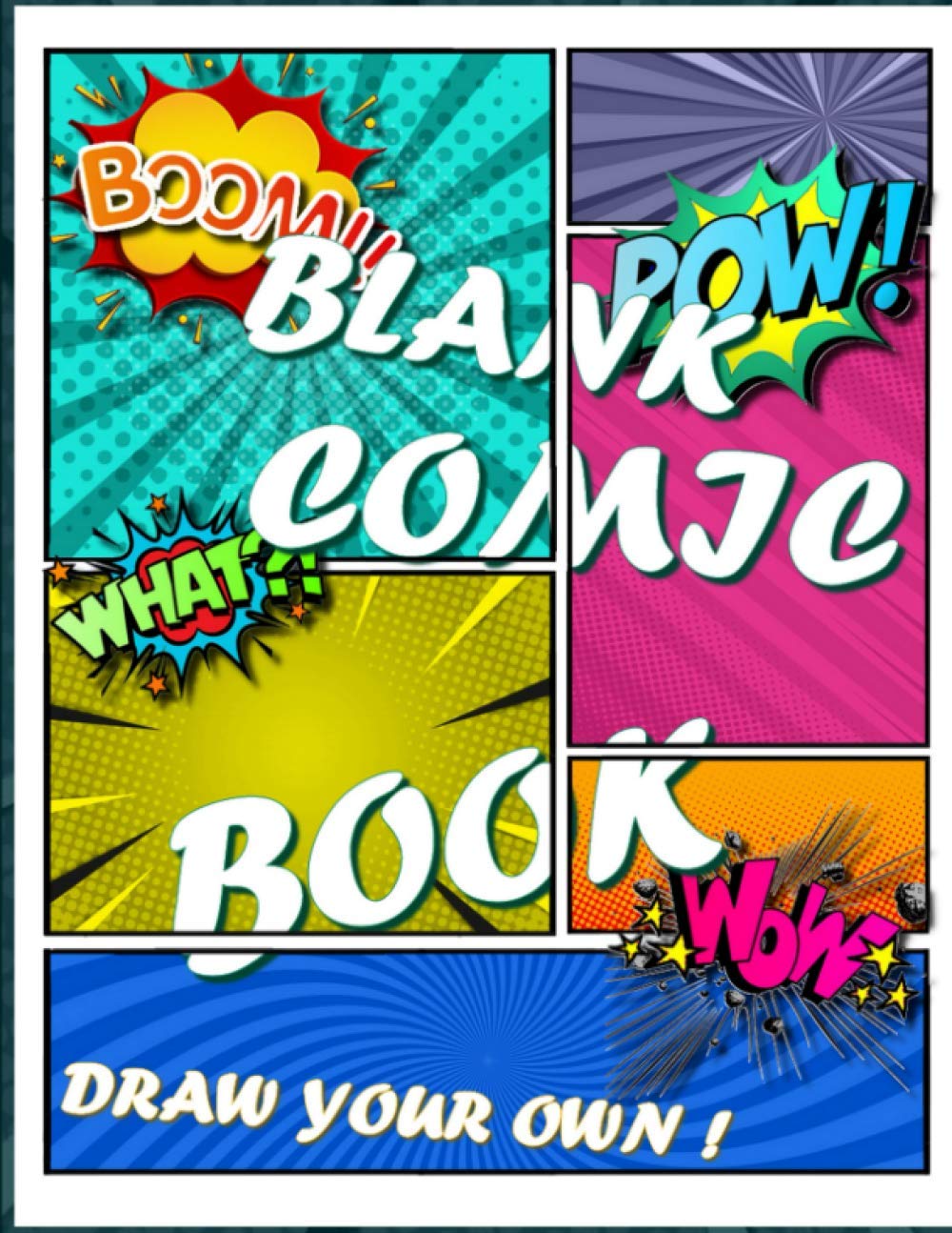 

Blank Comic Book For Kids And Adults: Create Your Own Comics Cartoon Pages with this Blank Comic Book and Sketchbook for Kids and Adults to Unleash Creativity (Independently published)