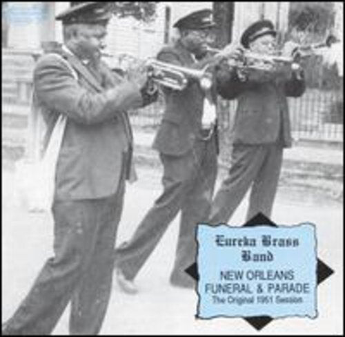

CD диск Eureka Brass Band: New Orleans Furneral & Parade