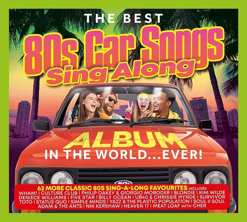 

CD диск Best 80s Car Songs Sing Along Album in the World: Best 80s Car Songs Sing Along Album In The World Ever / Various