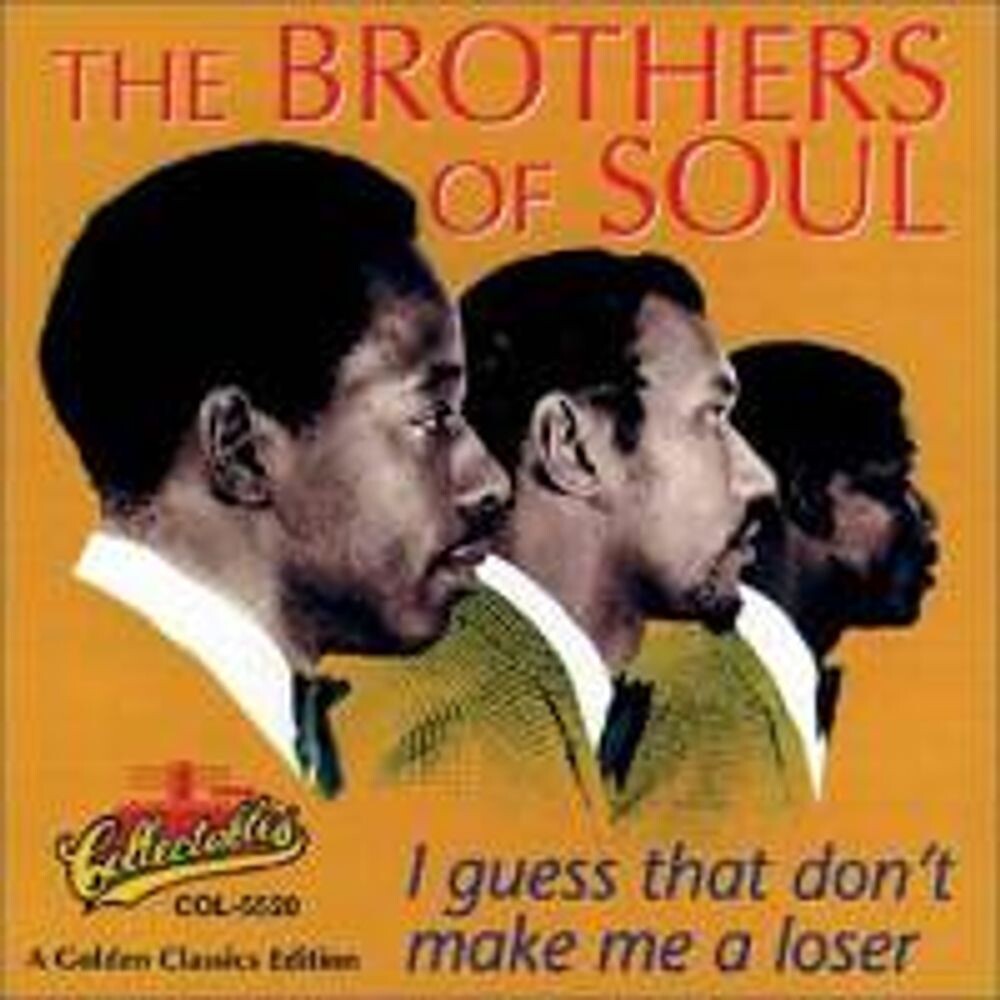 

Диск CD I Guess That Don't Make Me A Loser - Brothers of Soul