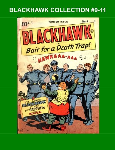 

Blackhawk Collection #9-11 (CreateSpace Independent Publishing Platform)