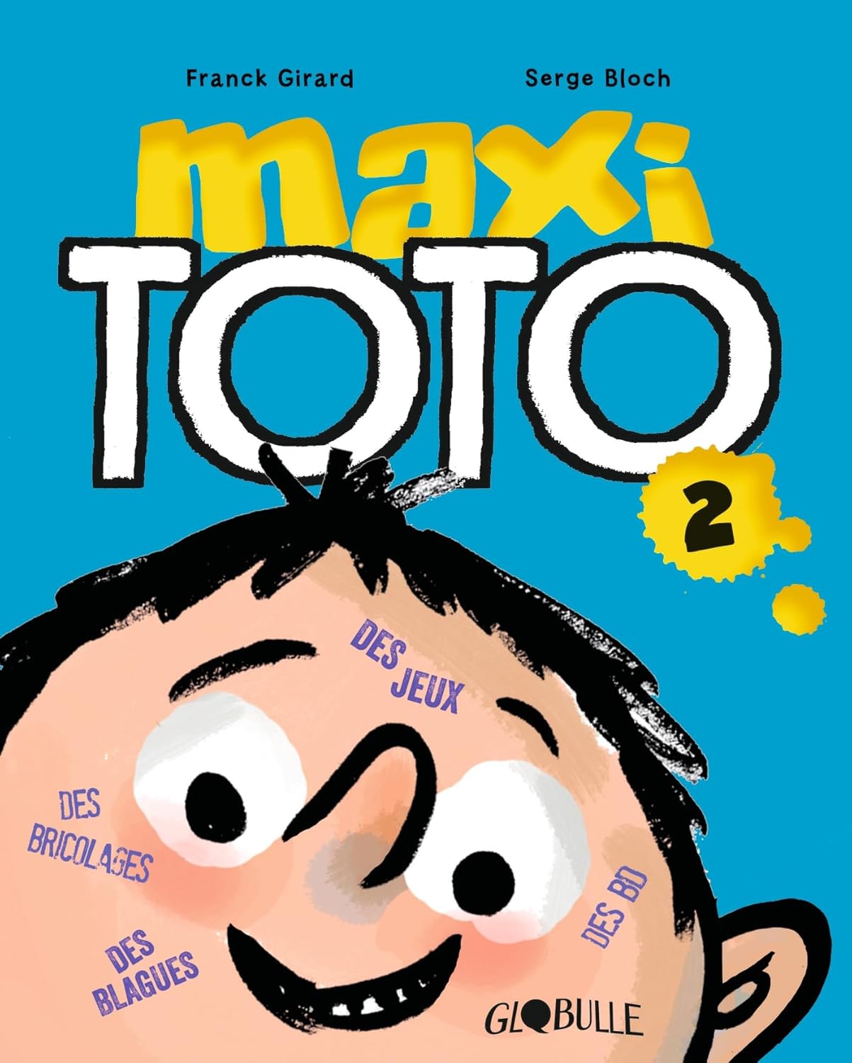 

Maxi Toto 2 (BAYARD JEUNESSE)