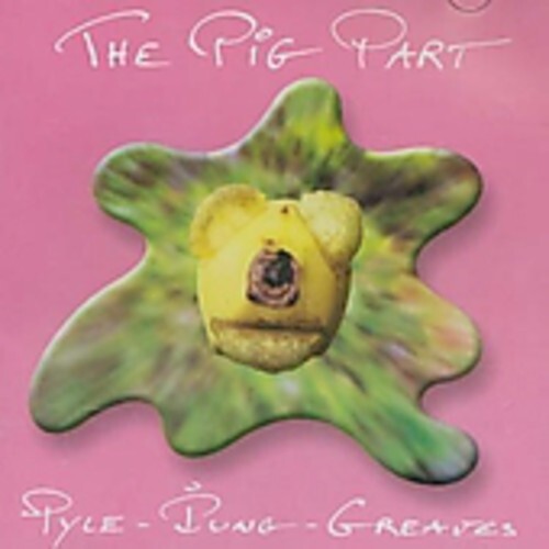 

CD диск Pyle, Pip & Greaves, John: Pig Part Project