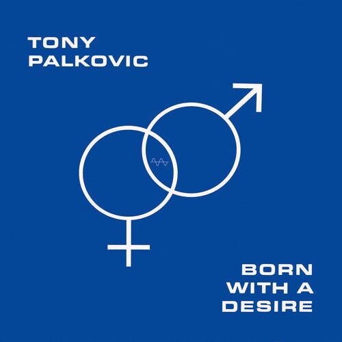 

Виниловая пластинка Palkovic, Tony - Born With A Desire - Orange