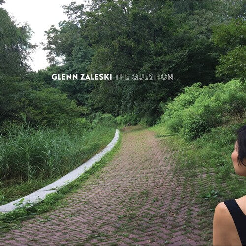 

CD диск Zaleski, Glenn: The Question