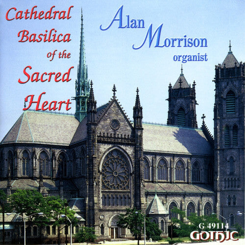 

CD диск Morrison, Alan: Cathedral Basilica of the Sacred Heart