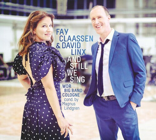 

Виниловая пластинка Claassen, Fay / Linx, David & Wdr Big Band - Still We Sing