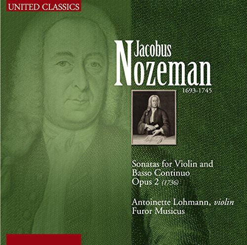 

CD диск Nozeman / Lohmann / Furor Musicus: Sons for Violin & Basso Continuo Op. 2