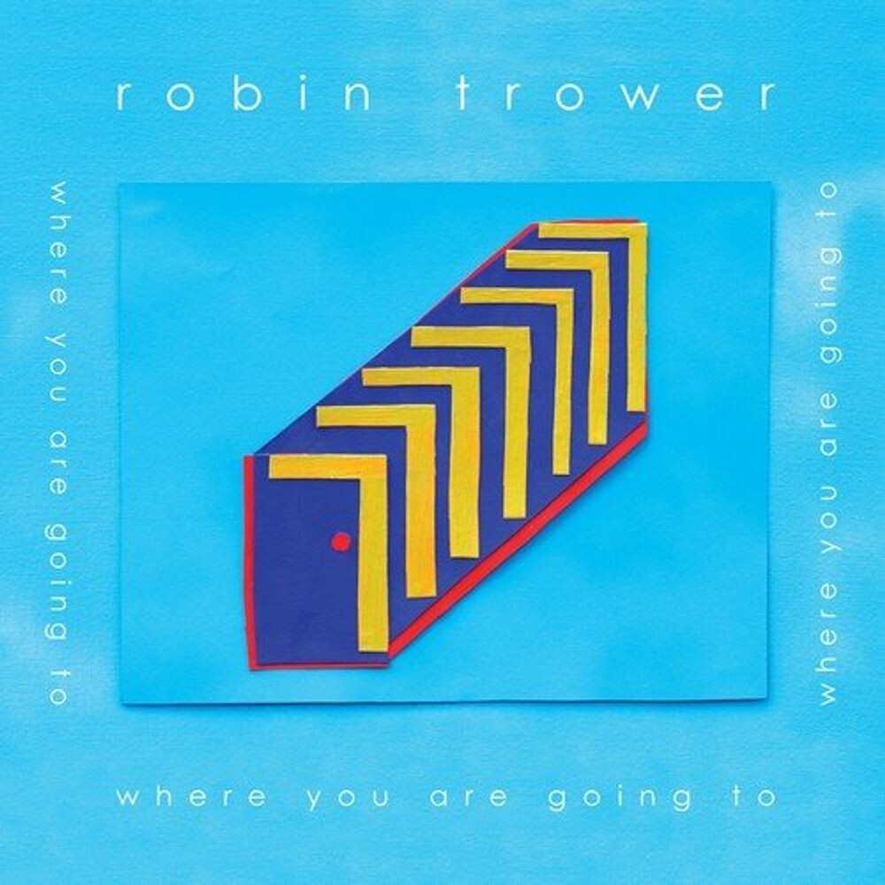 

Диск CD Where You Are Going To - Robin Trower