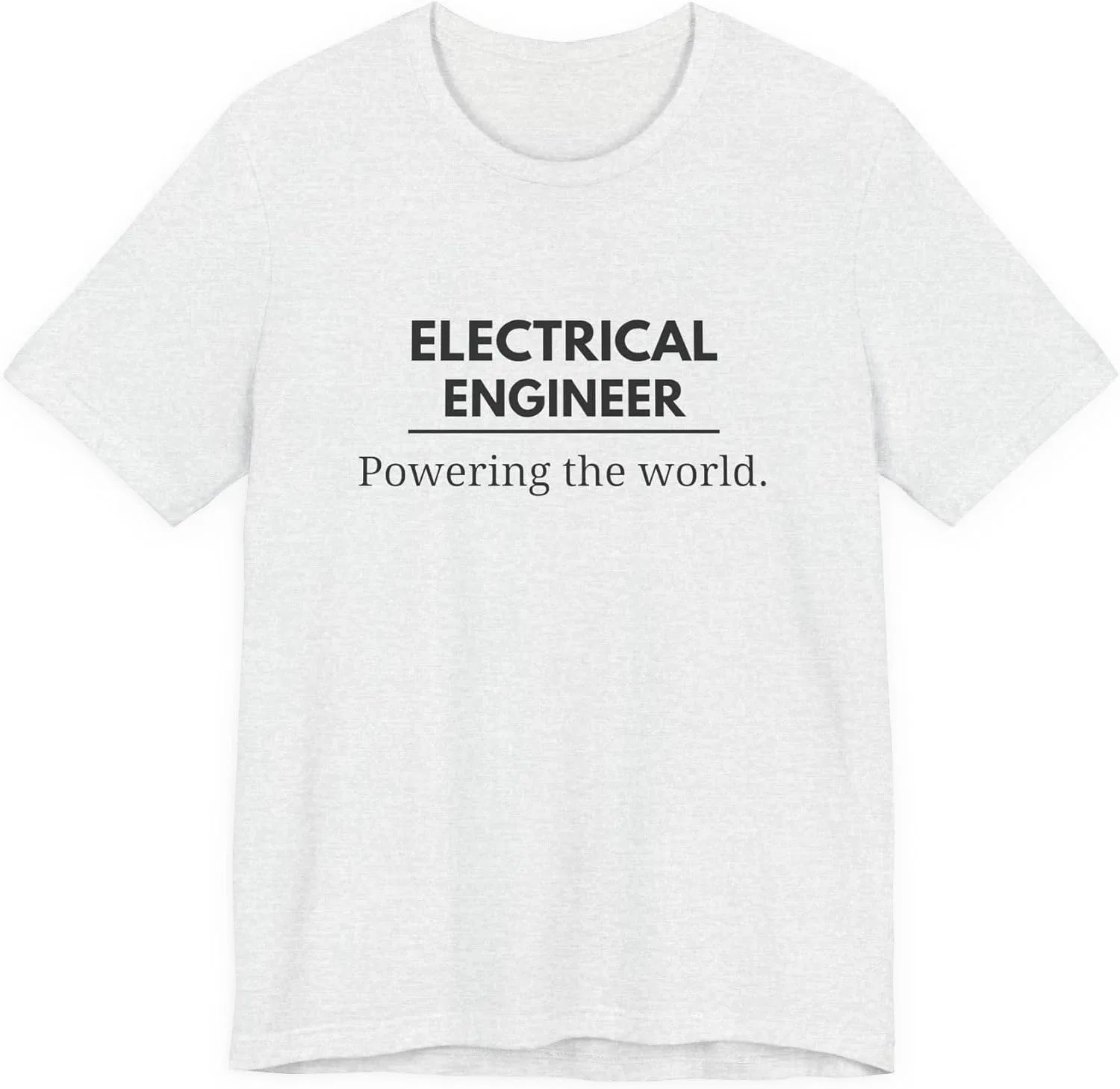 Футболка унисекс с принтом Electrical Engineer Bella+canvas, Ash
