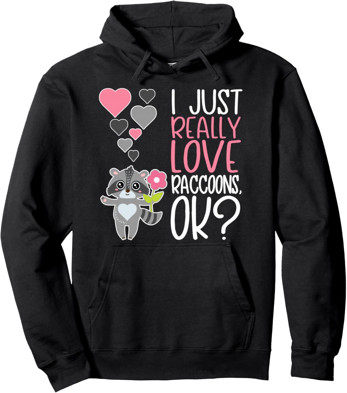 

Милая толстовка для любителей енотов Я просто очень люблю енотов, OK Love Raccoons Apparel, черный