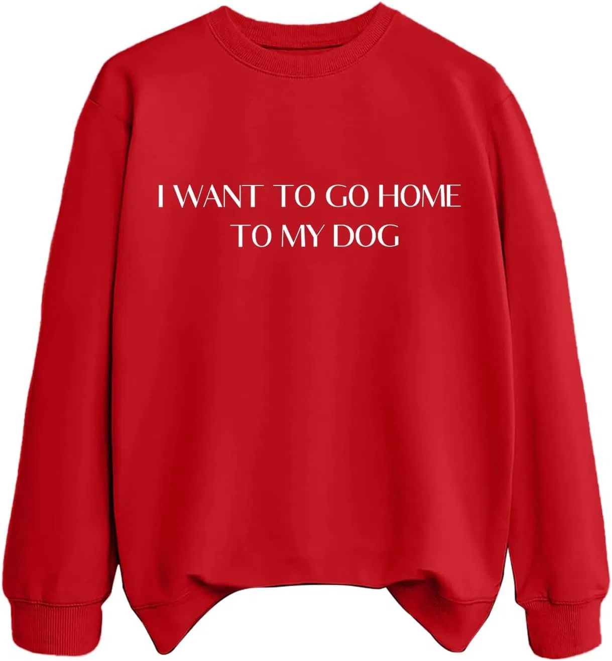 Женский свитшот с принтом I Want To Go Jone To My Dog, красный