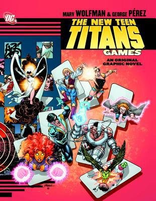 

Marv Wolfman, George Perez'sNew Teen Titans: Games [Hardcover]2011 (DC Comics)