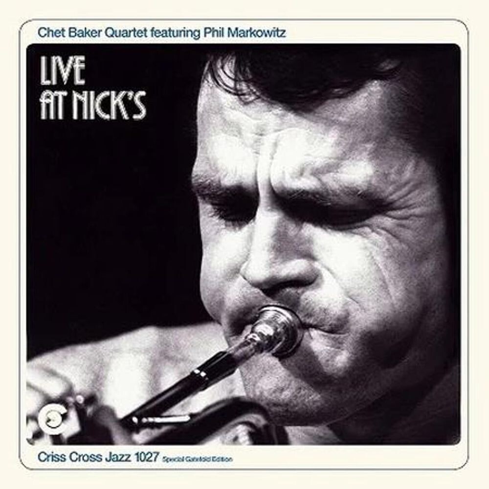 

Виниловая пластинка LP Live At Nick's [180 Gram Vinyl] - Chet Baker Quartet, Phil Markowitz