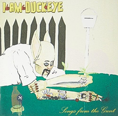 

CD диск I Am Duckeye: Songs from the Gunt