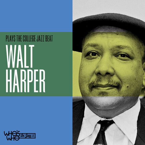 

CD диск Harper, Walt: Walter Harper Plays The College Jazz Beat