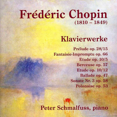 

CD диск Chopin / Schmalfuss, Peter: Klavierwerke