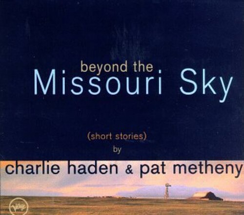 

CD диск Haden, Charlie / Metheny, Pat: Beyond the Missouri Sky: Short Stories