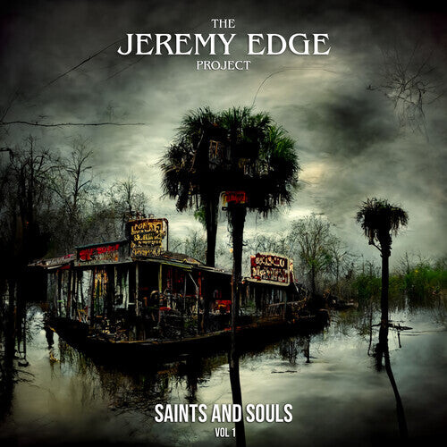 

CD диск Edge, Jeremy: Saints And Souls, Vol. 1