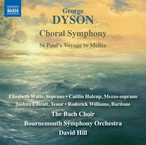 

CD диск Dyson / Watts / Hill: Choral Symphony / St Paul's Voyage to Melita
