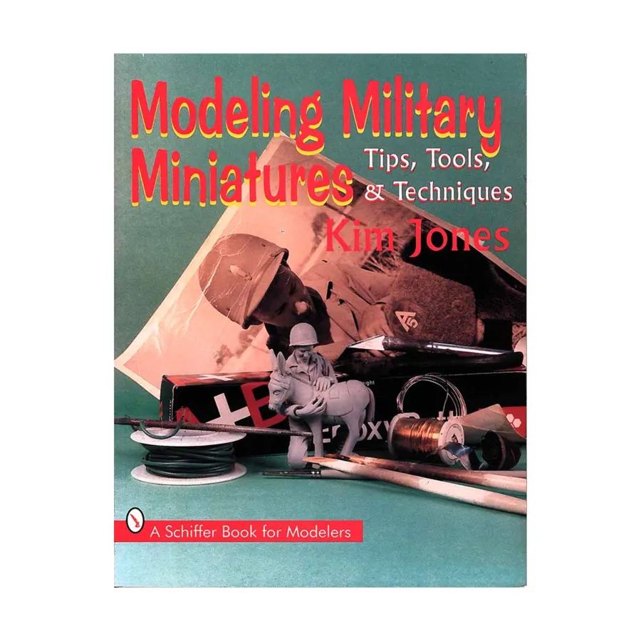 

Моделирование военной миниатюры: советы, инструменты и методы, Hobby Books (Schiffer Publishing)