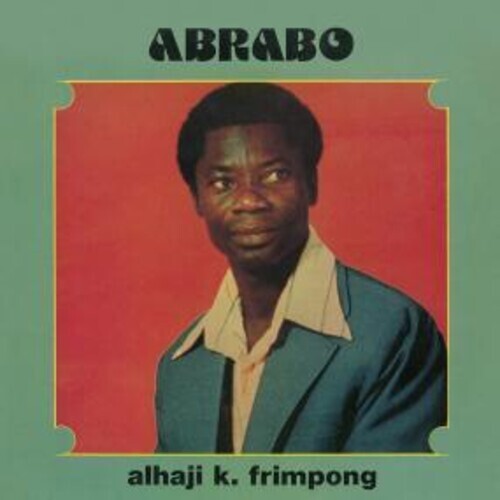 

Виниловая пластинка Frimpong, Alhaji K: Abrabo