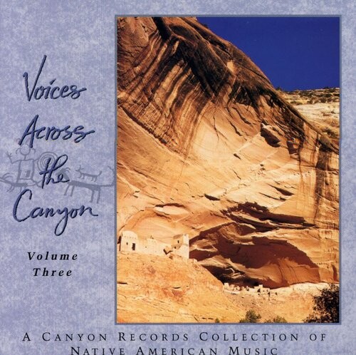 

CD диск Voices Across Canyon 3 / Various: Voices Across Canyon 3 / Various