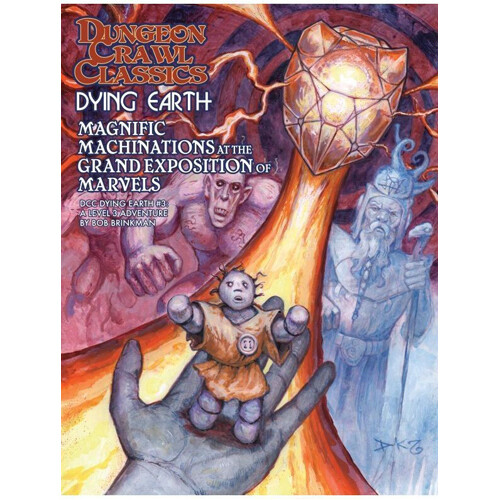 

Книга Dungeon Crawl Classics: Dying Earth #3: Magnificent Machinations At The Grand Exposition