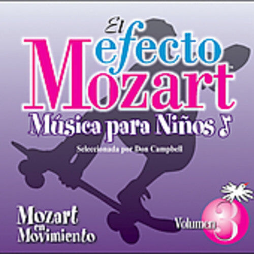 

CD диск Efecto Mozart: Musica Para Ninos 3 / Various: Efecto Mozart: Musica Para Ninos 3 / Various