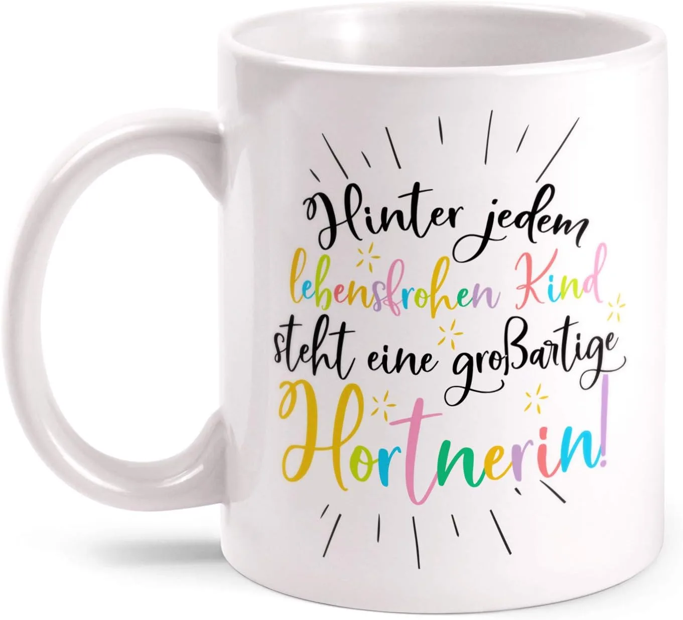 Кружка "Hinter jedem lebensfrohen Kind - Hortnerin on Both Sides Printed with Saying | Gift Idea Horterzieherin Birthday Farewell, White, 330 мл Fashionalarm