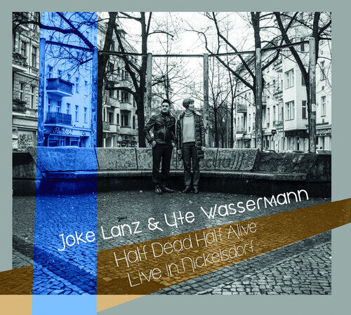 

CD диск Lanz, Joke / Wassermann, Ute: Half Dead Half Alive (live In Nickelsdorf)
