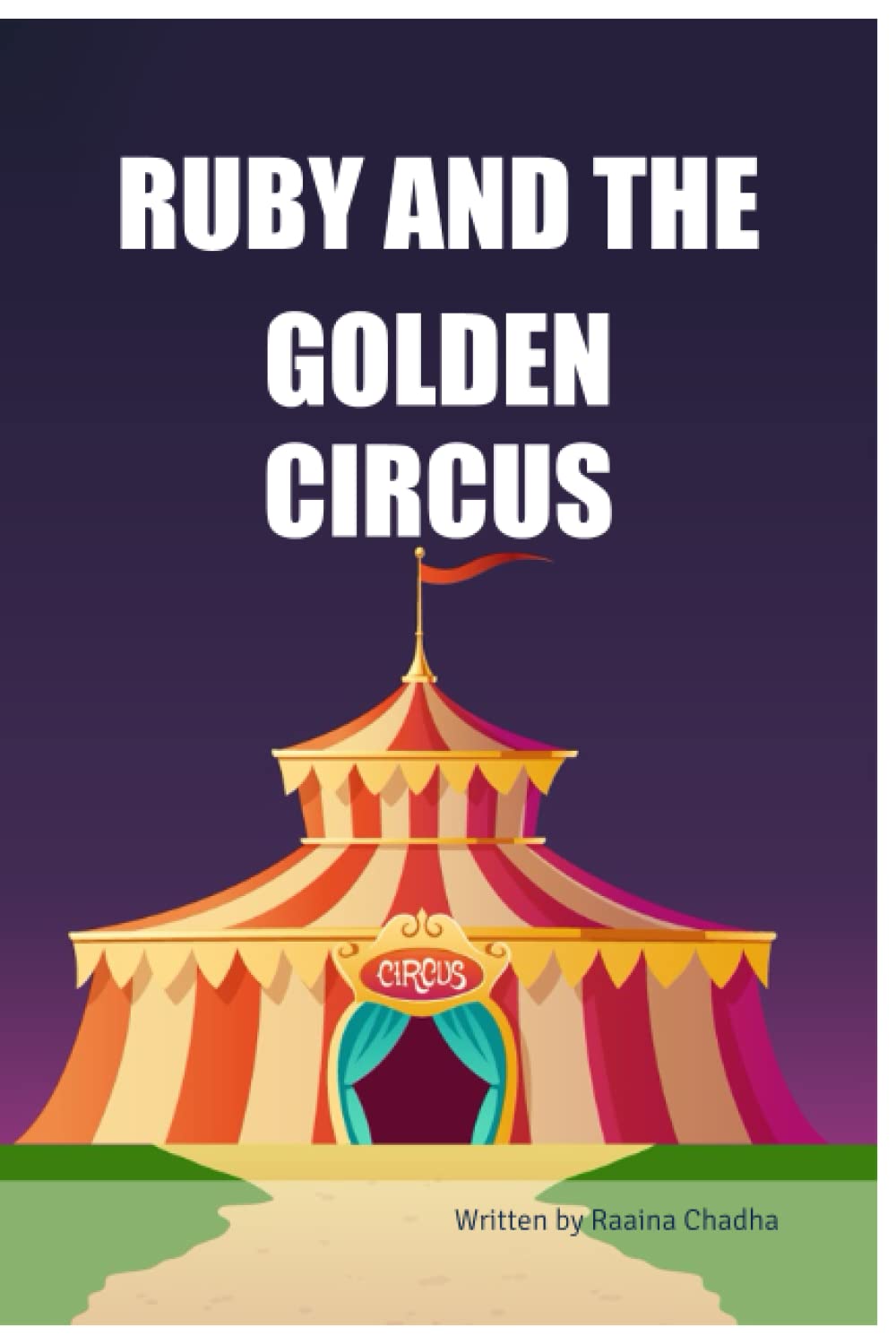 

RUBY AND THE GOLDEN CIRCUS (BriBooks)