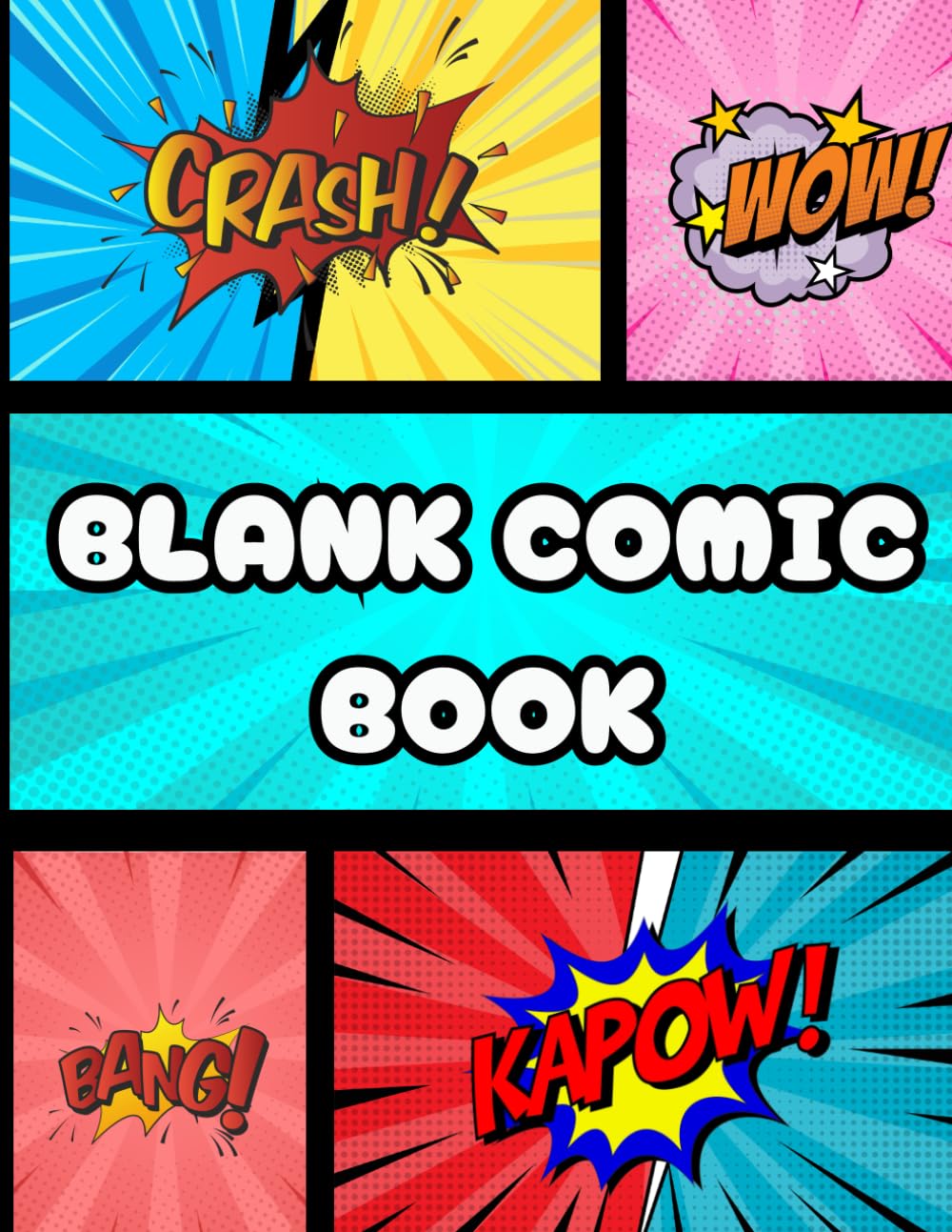 

Blank Comic Book: Create Your Own Comics with Pre-Drawn Panels & Storyboard Templates: Fun Drawing & Storytelling Journal for Kids, Teens, and Adults ... Layouts for Sketching, Writing & Creativity (Independently published)