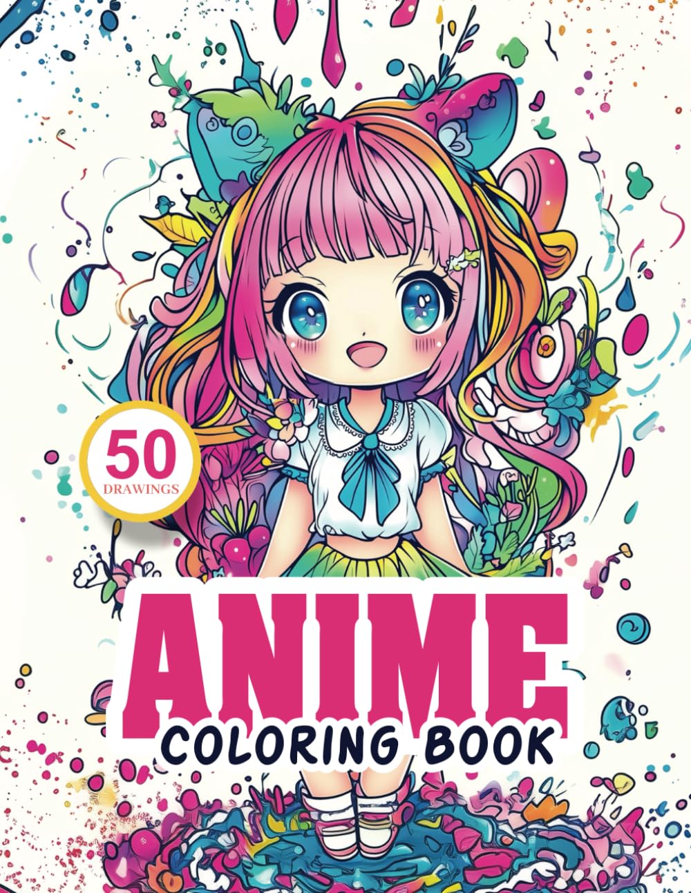 

Anime coloring book for kids and Manga Lovers with Cute Kawaii Girls in Fashion Styles: Anime Coloring Book: Kawaii Girls: A Cute Stress-Relief Japanese Comic, Manga Kawaii Coloring Book for Kids