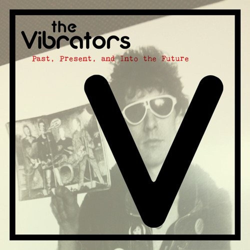 

Виниловая пластинка LP Past, Present, & Into The Future - The Vibrators