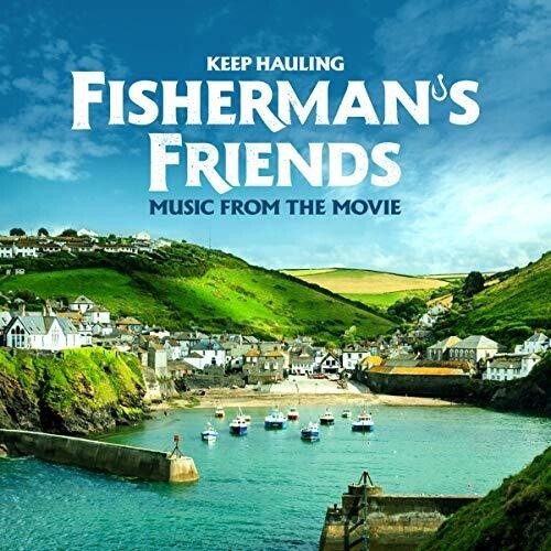 

CD диск Fisherman's Friends: Keep Hauling (Original Soundtrack)