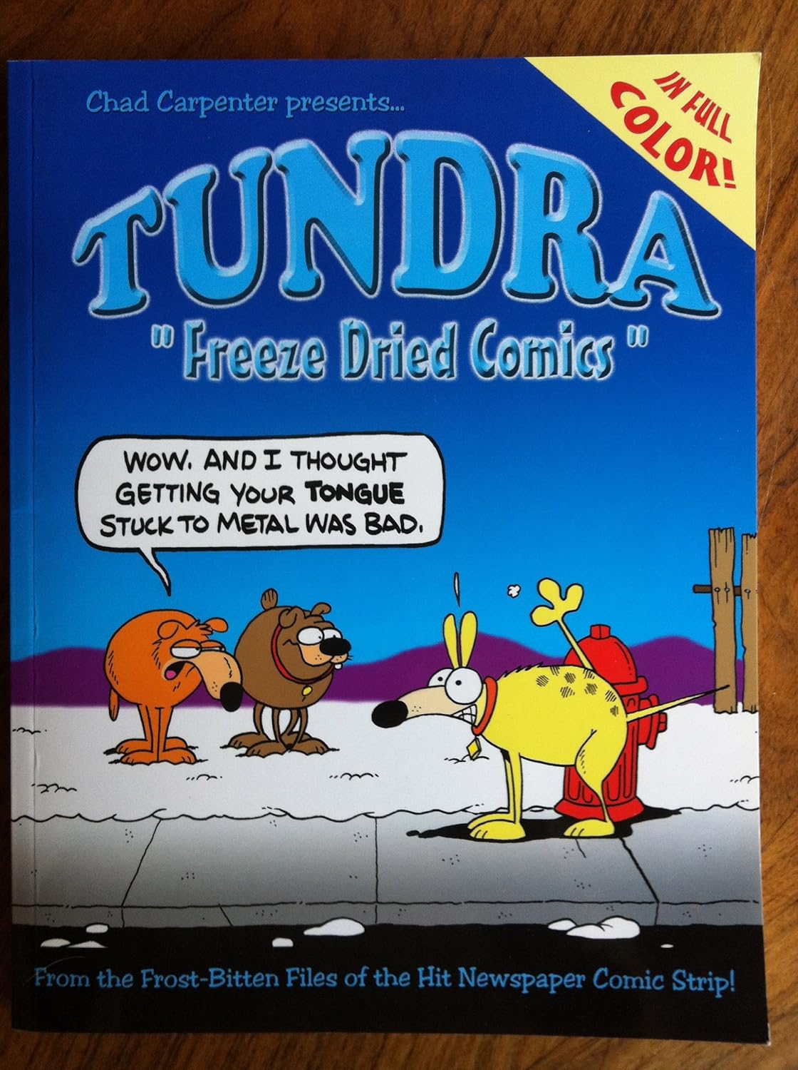 

Tundra: Freeze Dried Comics (Tundra & Associates Inc)