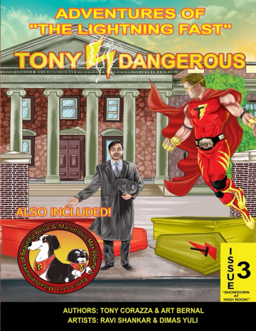 

Adventures Of "The Lightning Fast" Tony Dangerous: Issue 3 "Showdown At High Noon!" (Independently published)