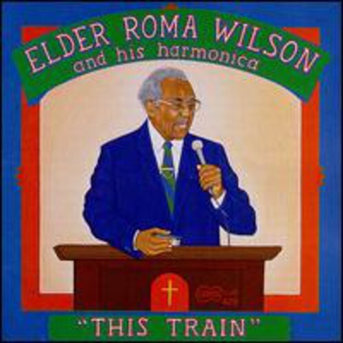 

CD диск Wilson, Elder Roma: This Train