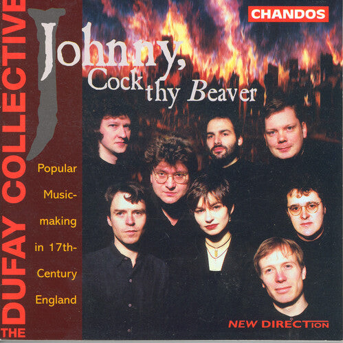 

CD диск Dufay Collective: Johnny, Cock Thy Beaver