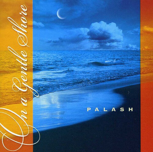 

CD диск Palash: On a Gentle Shore