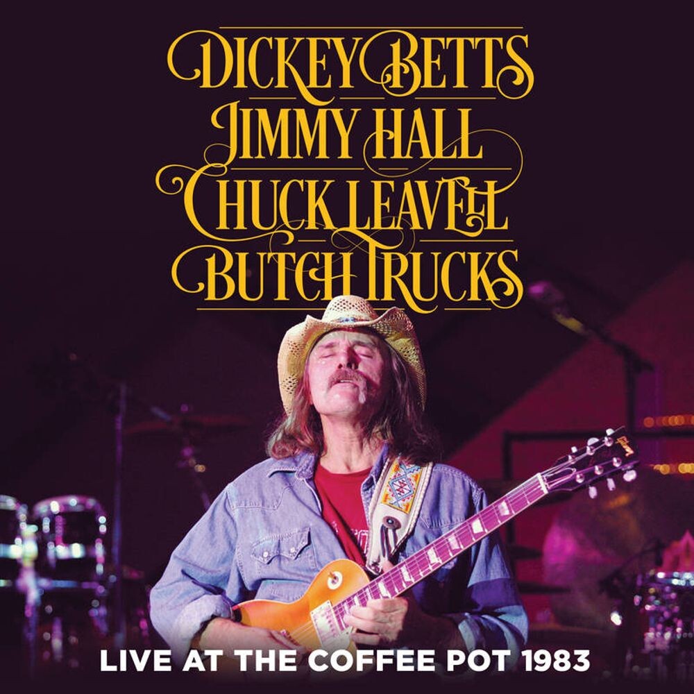 

Виниловая пластинка LP Live At The Coffee Pot 1983 [Black Friday] - Dickey Betts, Jimmy Hall, Chuck Leavell, Butch Trucks