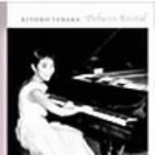 

CD диск Tanaka, Kiyoko: Debussy Recital