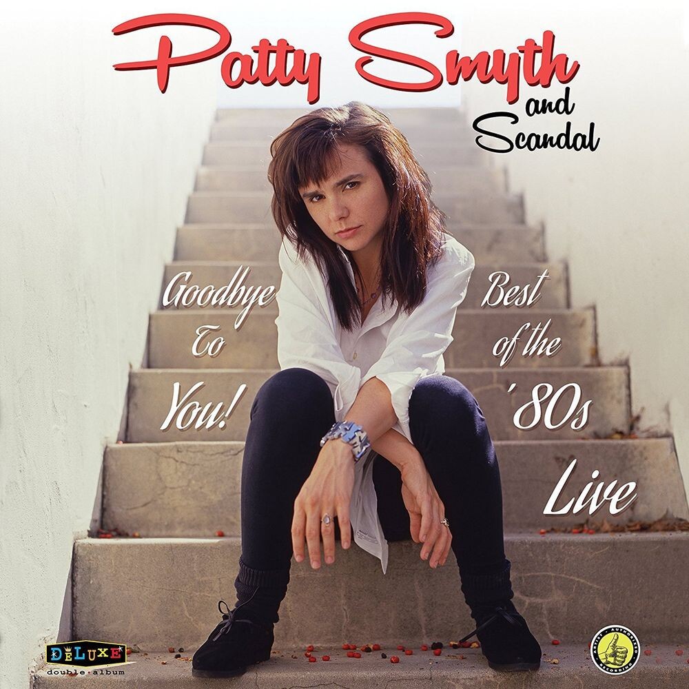 

Диск CD Goodbye To You! Best Of The '80s Live - Patty Smyth, Scandal