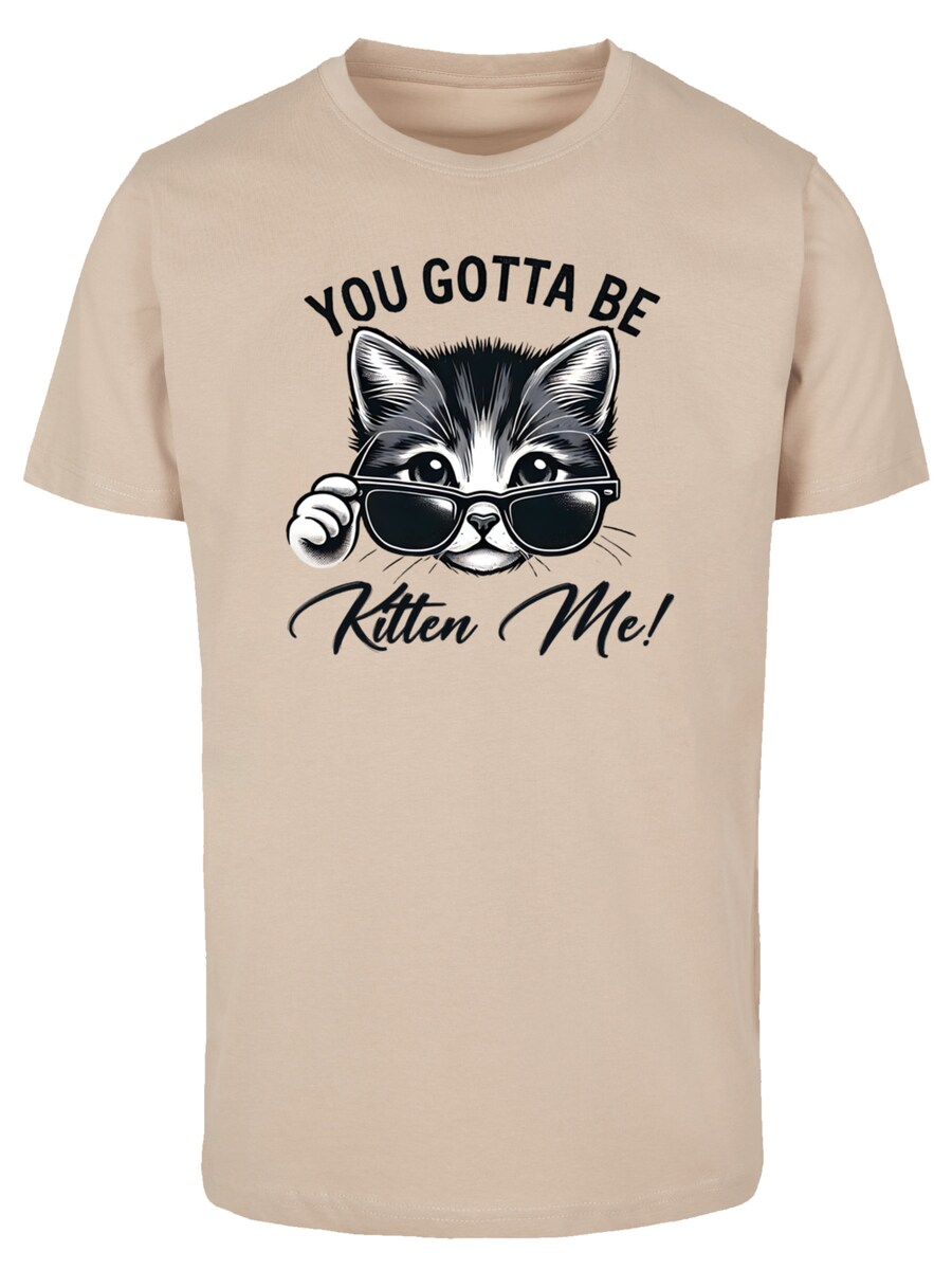 

Рубашка F4NT4STIC Kätzchen You Gotta Be Kitten Me!, бежевый