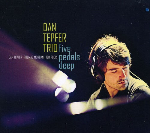 

CD диск Tepfer, Dan: Five Pedals Deep