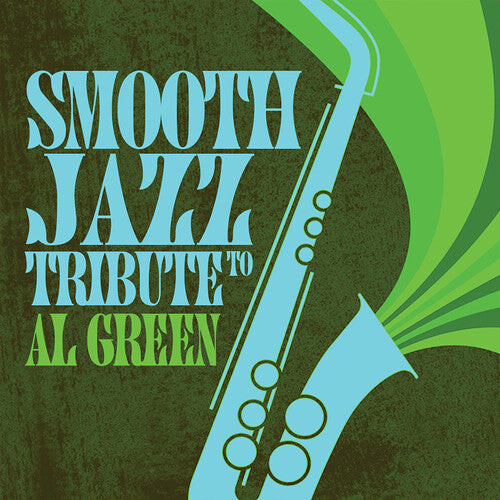 

CD диск Smooth Jazz All Stars: Smooth Jazz Tribute to Al Green