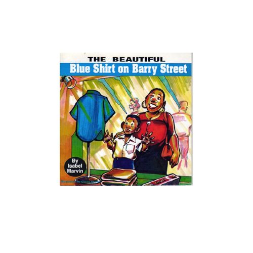 

Книга The Beautiful Blue Shirt On Barry Street.