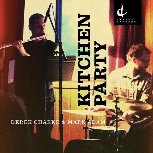 

CD диск Charke / Adam: Kitchen Party